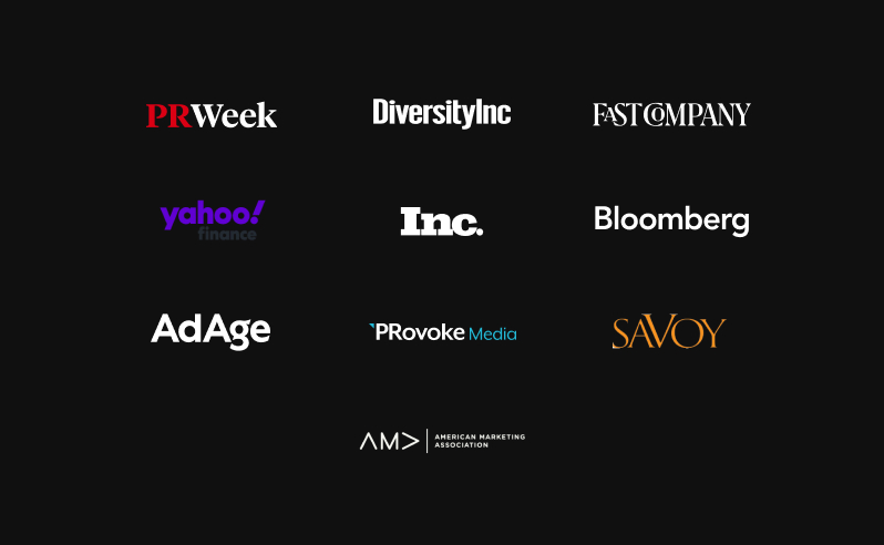 Logos of PRWeek, DiversityInc, Fast Company, Yahoo! Finance, Inc., Bloomberg, Ad Age, PRovoke Media, Savoy, and the American Marketing Association displayed on a black background.